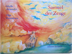 Samuel der Zeuge by Sibylle Alexander